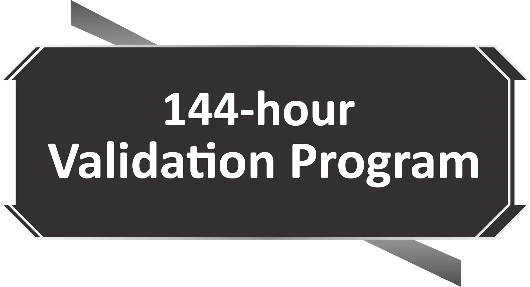 144−hour Validation Program