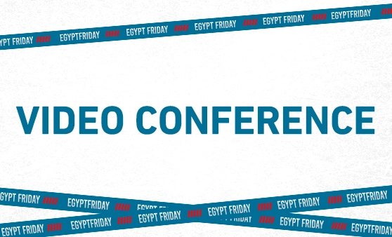 Egypt Friday Video Conference